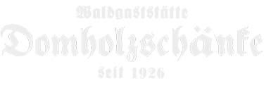 Waldgaststätte Domholzschänke